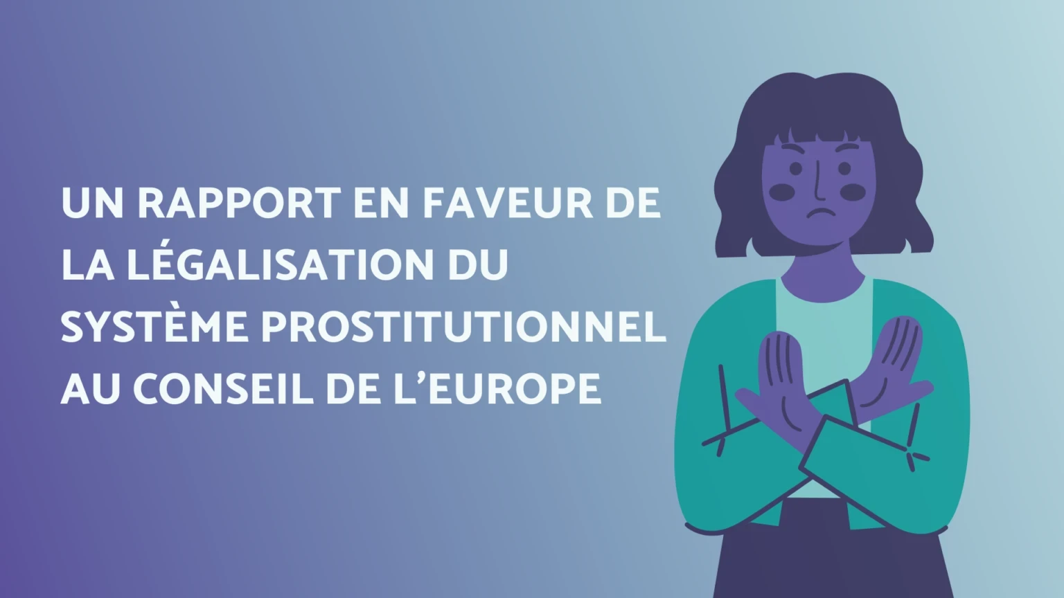 Un rapport en faveur de la légalisation du système prostitutionnel sur le point d’être voté au Conseil de l’Europe